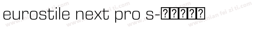 eurostile next pro s字体转换